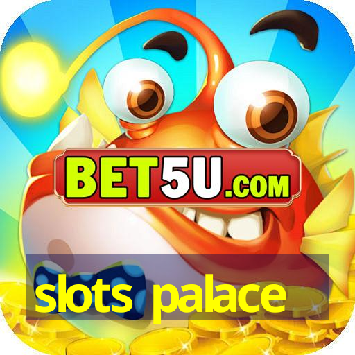 slots palace